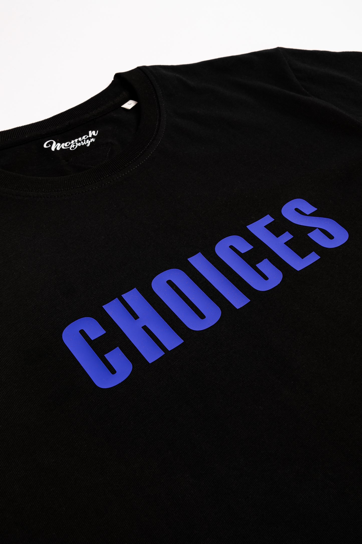 CHOICES TEE